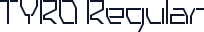 TYRO Regular