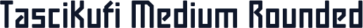 TasciKufi Medium Rounded