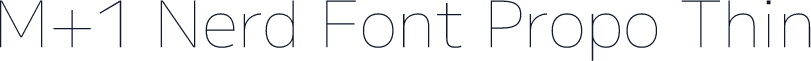 M+1 Nerd Font Propo Thin