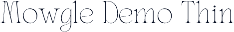 Mowgle Demo Thin