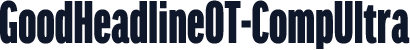 GoodHeadlineOT-CompUltra