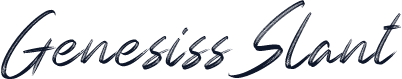 Genesiss Slant