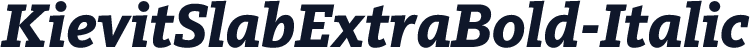 KievitSlabExtraBold-Italic