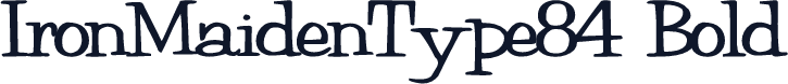 IronMaidenType84 Bold