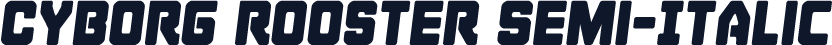 Cyborg Rooster Semi-Italic