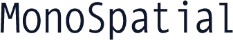 MonoSpatial