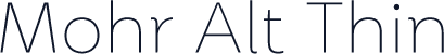 Mohr Alt Thin
