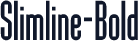 Slimline-Bold