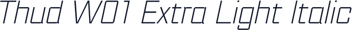 Thud W01 Extra Light Italic