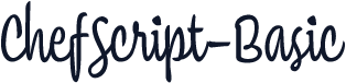 ChefScript-Basic