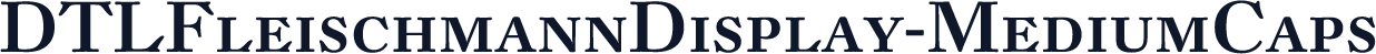 DTLFleischmannDisplay-MediumCaps