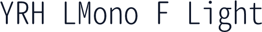 YRH LMono F Light