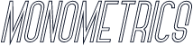 Monometrics