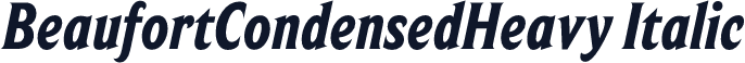 BeaufortCondensedHeavy Italic