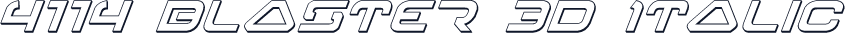 4114 Blaster 3D Italic