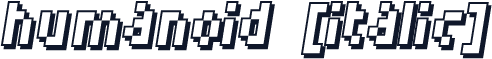 Humanoid [italic]