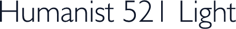 Humanist 521 Light