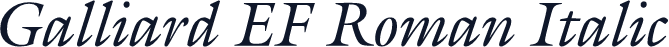 Galliard EF Roman Italic