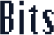 Bits