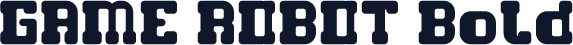 GAME ROBOT Bold