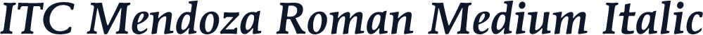 ITC Mendoza Roman Medium Italic