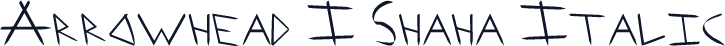 Arrowhead I Shaha Italic
