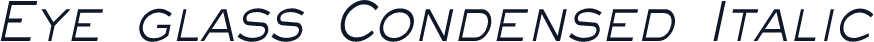 Eye glass Condensed Italic