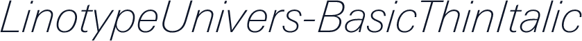 LinotypeUnivers-BasicThinItalic
