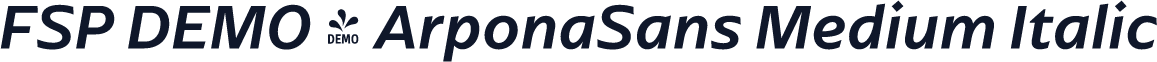 FSP DEMO - ArponaSans Medium Italic