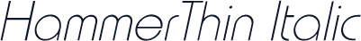 HammerThin Italic