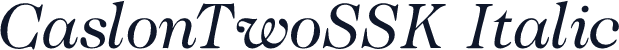 CaslonTwoSSK Italic