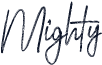 Mighty