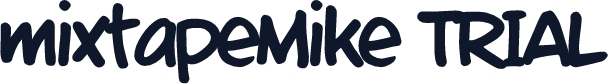 mixtapeMike_TRIAL