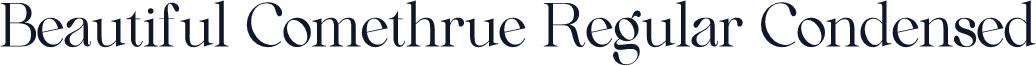Beautiful Comethrue Regular Condensed