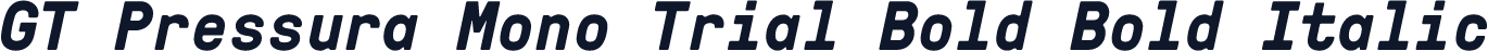 GT Pressura Mono Trial Bold Bold Italic