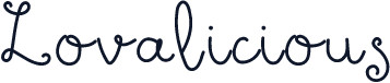 Lovalicious
