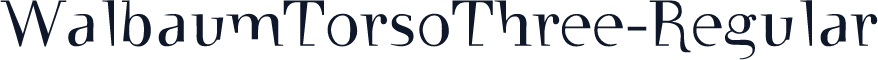 WalbaumTorsoThree-Regular