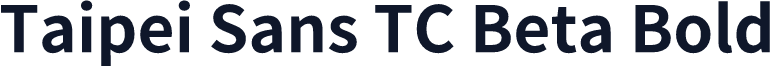Taipei Sans TC Beta Bold