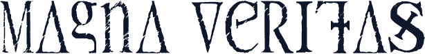 Magna Veritas