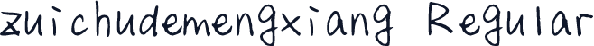 zuichudemengxiang Regular
