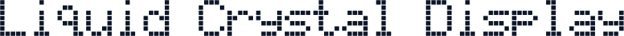 Liquid Crystal Display