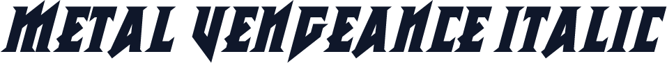 Metal Vengeance Italic