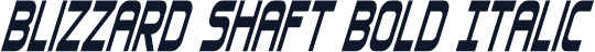 Blizzard Shaft Bold Italic