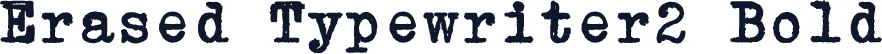 Erased Typewriter2 Bold