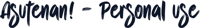 Asutenan! - Personal use