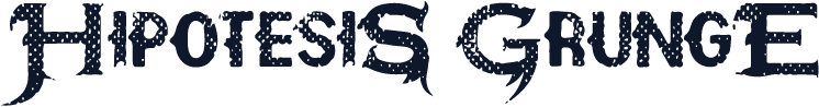 HipotesiS GrungE