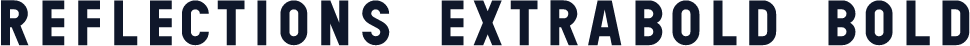 Reflections ExtraBold Bold