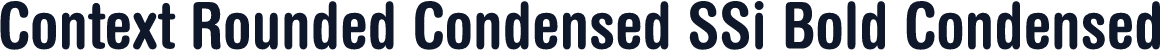 Context Rounded Condensed SSi Bold Condensed