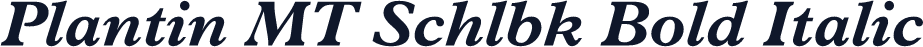 Plantin MT Schlbk Bold Italic