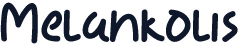 Melankolis